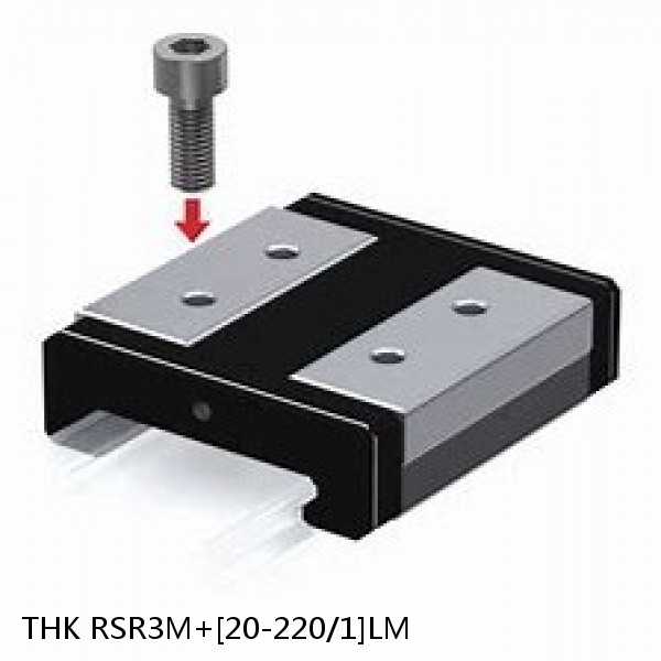 RSR3M+[20-220/1]LM THK Miniature Linear Guide Full Ball RSR Series