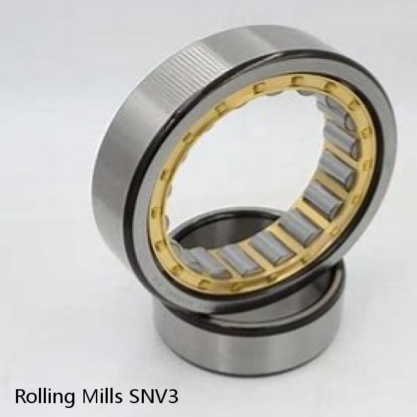 SNV3 Rolling Mills BEARINGS FOR METRIC AND INCH SHAFT SIZES