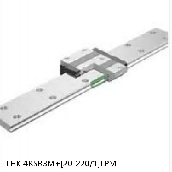4RSR3M+[20-220/1]LPM THK Miniature Linear Guide Full Ball RSR Series